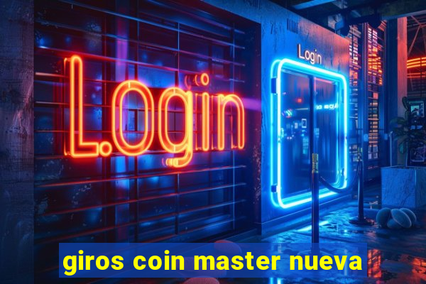 giros coin master nueva